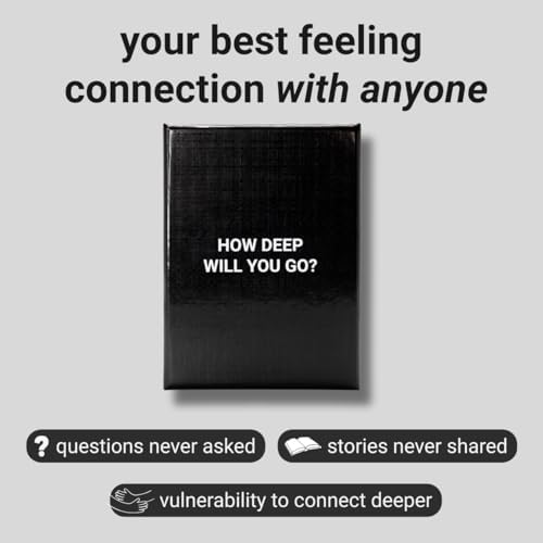 How Deep Will You Go? Card Game - 99 Deep Conversation Questions - Build Meaningful Connection - for Friends, Couples, Family, 1-1 Or in Groups, Anyone | Ages 17+ | Game Night & Gatherings