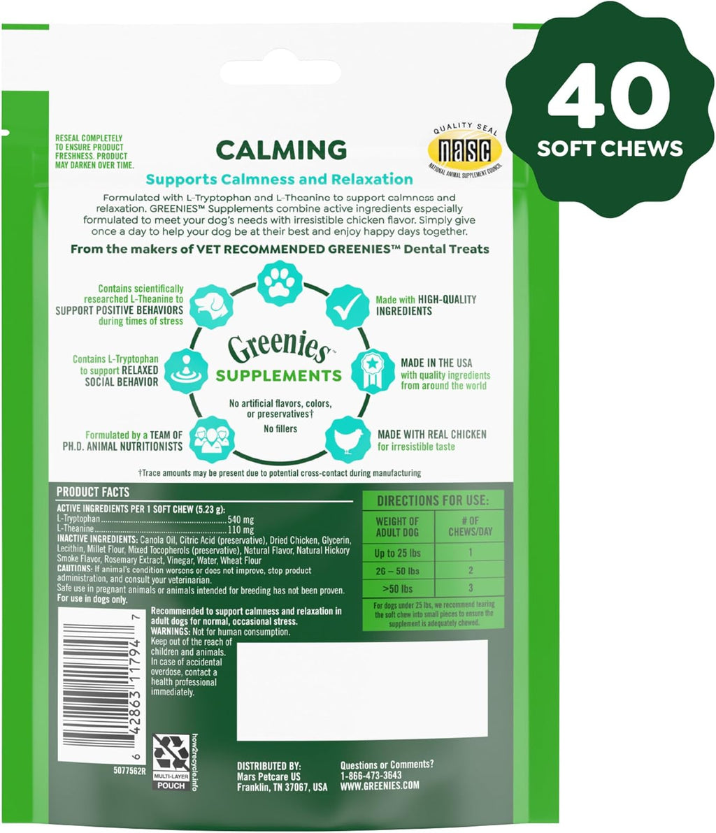 Greenies Supplements Calming Chews for Dogs, Chicken Flavor, 40 Count | L-Tryptophan & L-Theanine, supports positive behavior, made in USA, NASC Quality Seal, real chicken, no fillers
